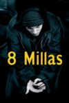 Image 8 Mile: Calle de ilusiones