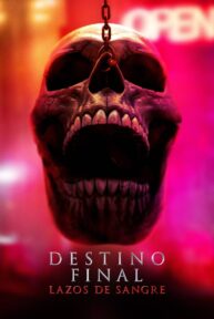Image Destino final lazos de sangre